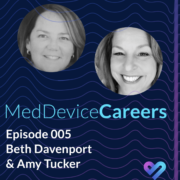 Med Device Careers Remote Monitoring Podcast